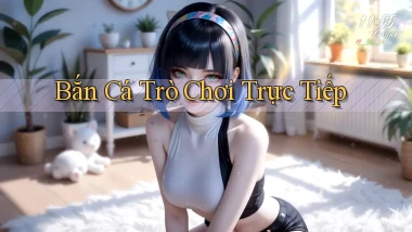Bắn cá Trò chơi trực tiếp