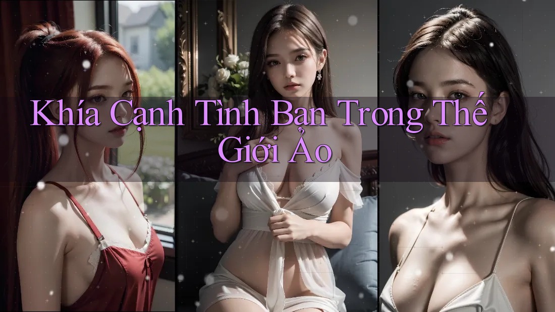 Khía Cạnh Tình Bạn Trong Thế Giới Ảo
