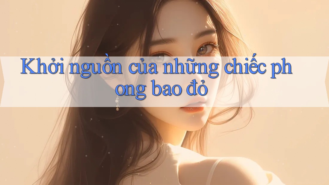 Khởi nguồn của những chiếc phong bao đỏ