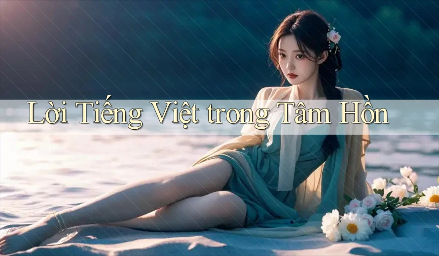 Lời Tiếng Việt trong Tâm Hồn