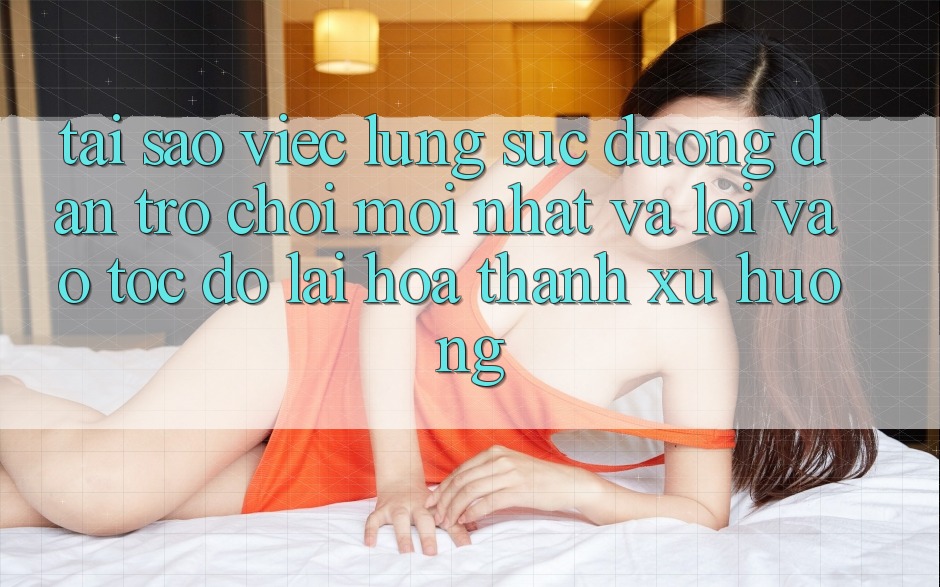 Tại sao việc lùng sục “Đường dẫn Trò chơi Mới nhất” và “Lối Vào Tốc độ” lại hóa thành xu hướng?