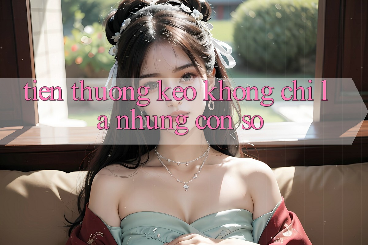 “Tiền Thưởng Kèo” – Không Chỉ Là Những Con Số
